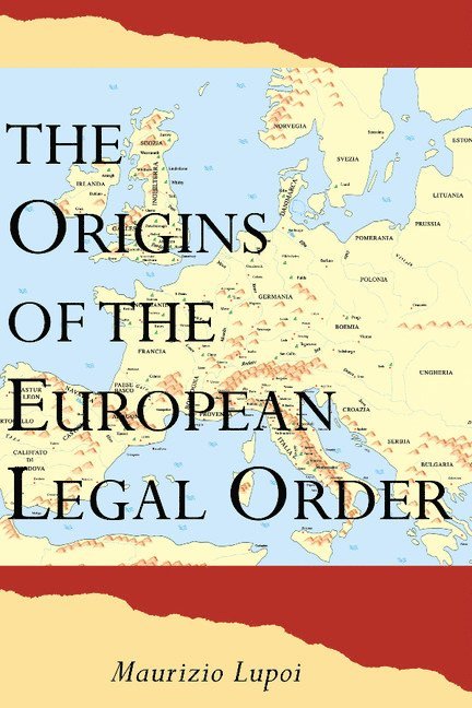 The Origins of the European Legal Order 1