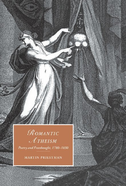 Martin Priestman - Romantic Atheism, Inbunden