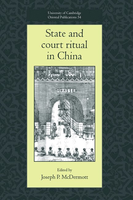 State and Court Ritual in China 1