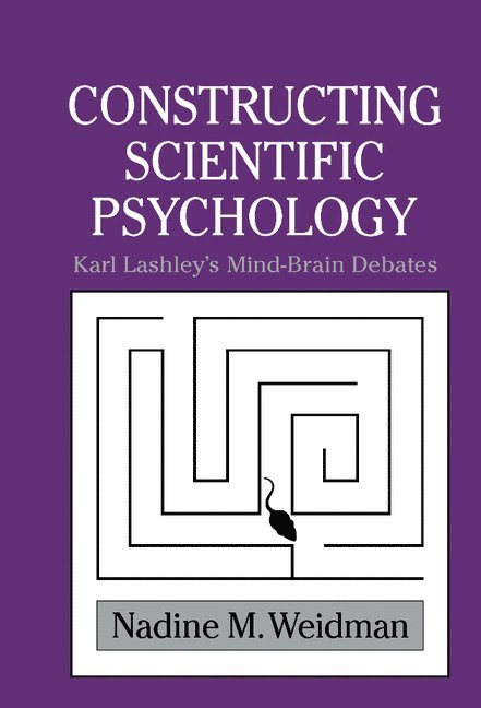Constructing Scientific Psychology