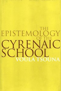 bokomslag The Epistemology of the Cyrenaic School