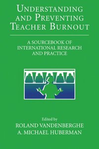 bokomslag Understanding and Preventing Teacher Burnout
