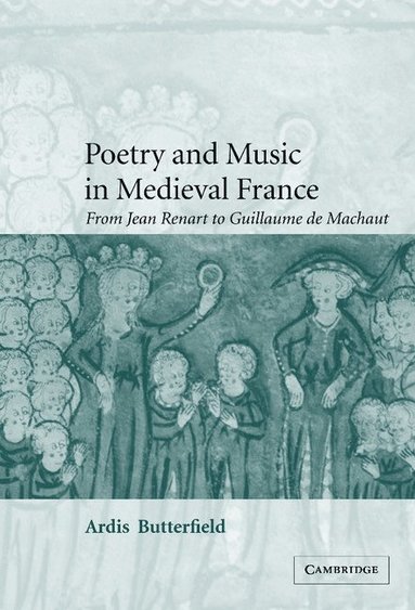 bokomslag Poetry and Music in Medieval France