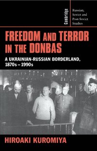 bokomslag Freedom and Terror in the Donbas
