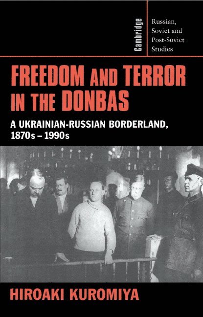 Freedom and Terror in the Donbas 1
