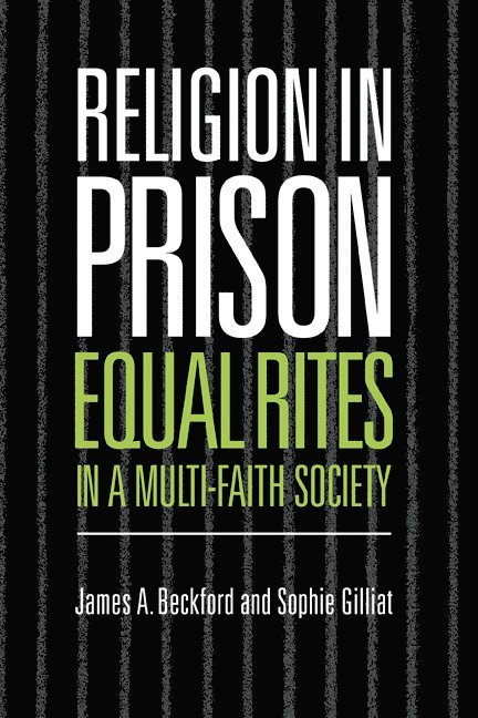 Religion in Prison: Equal Rites' in a Multi-Faith Society