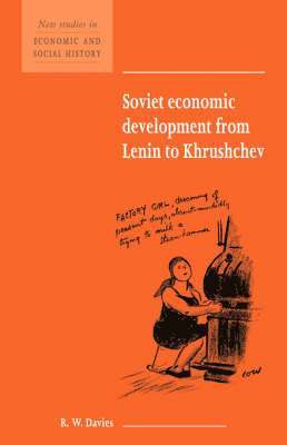 Soviet Economic Development from Lenin to Khrushchev 1