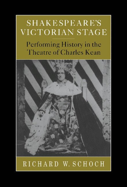 Shakespeare's Victorian Stage 1