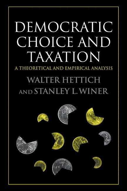 Democratic Choice and Taxation 1