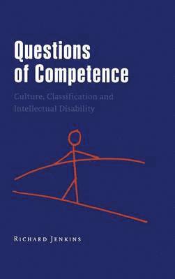 Richard Jenkins, Richard (University of Sheffield) Jenkins - Questions of Competence, Inbunden