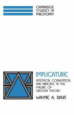 Wayne A. Davis, Ernest Sosa - Implicature, Inbunden