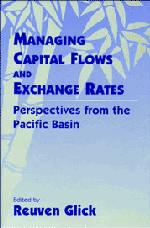 Reuven (Federal Reserve Bank of San Francisco) Glick, Reuven Glick - Managing Capital Flows and Exchange Rates, Inbunden