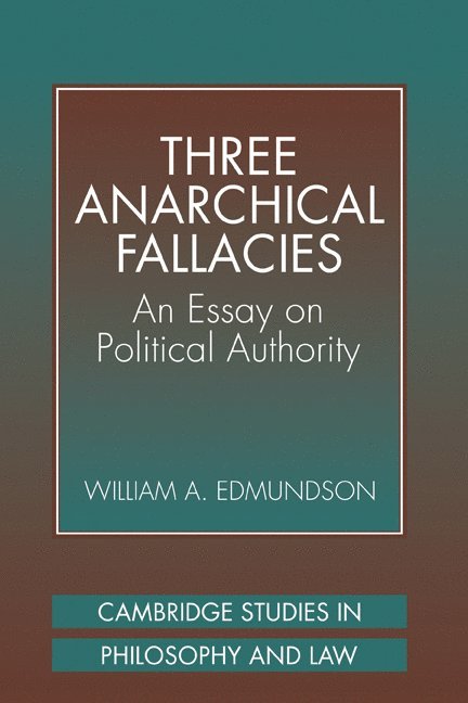 Three Anarchical Fallacies 1