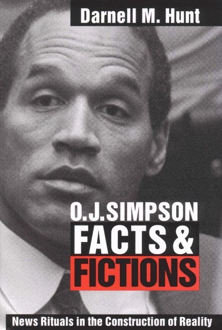 O. J. Simpson Facts and Fictions