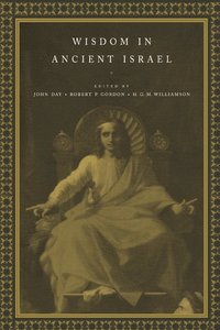 bokomslag Wisdom in Ancient Israel