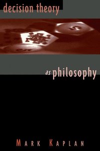 bokomslag Decision Theory as Philosophy