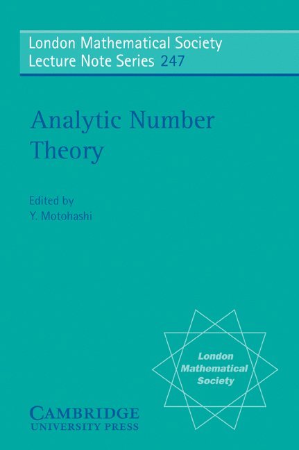 Yoichi Motohashi, Tokyo) Motohashi, Yoichi (Nihon University, Y. Motohashi - Analytic Number Theory, Häftad
