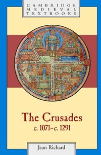 bokomslag The Crusades, c.1071-c.1291