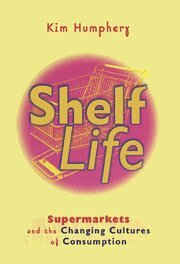 Kim Humphery - Shelf Life, Häftad