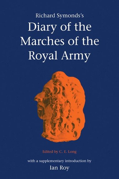 bokomslag Symond's Diary Marches Royal Army