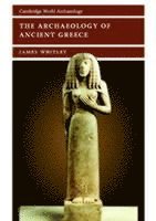 The Archaeology of Ancient Greece 1