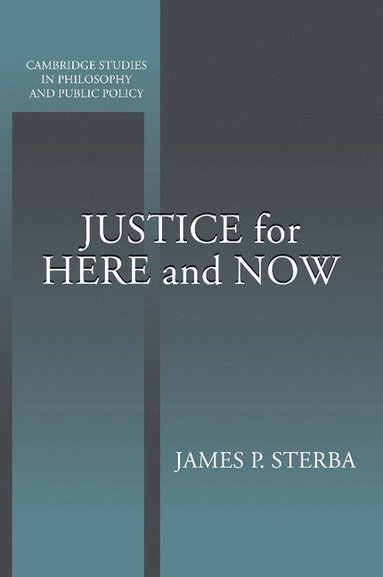 bokomslag Justice for Here and Now