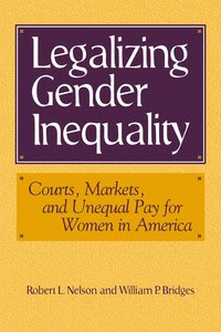bokomslag Legalizing Gender Inequality