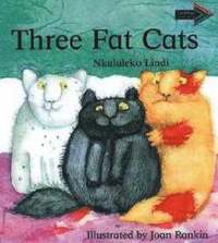bokomslag Three Fat Cats South African Edition