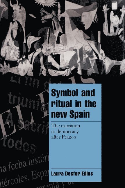 Symbol and Ritual in the New Spain 1