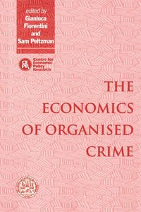 bokomslag The Economics of Organised Crime