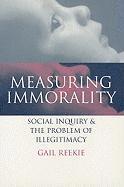 bokomslag Measuring Immorality