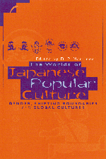 Dolores Martinez - The Worlds of Japanese Popular Culture, Inbunden