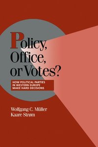 bokomslag Policy, Office, or Votes?