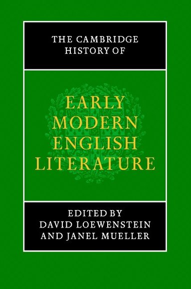 bokomslag The Cambridge History of Early Modern English Literature