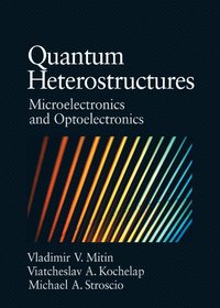 bokomslag Quantum Heterostructures