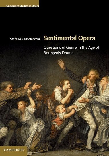 Stefano Castelvecchi - Sentimental Opera, Inbunden