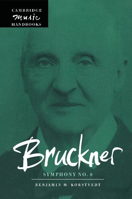 Bruckner: Symphony No. 8 1