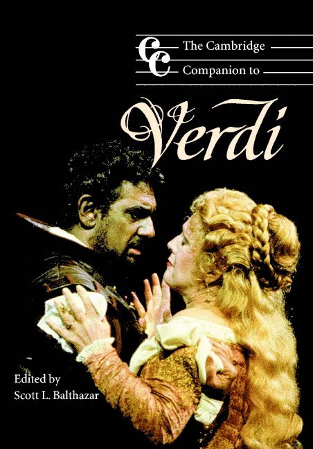 Scott L. Balthazar - The Cambridge Companion to Verdi, Inbunden