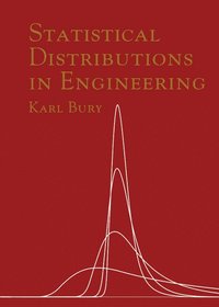 bokomslag Statistical Distributions in Engineering