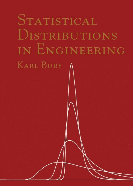 Statistical Distributions in Engineering 1