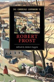 Robert Faggen - The Cambridge Companion to Robert Frost, Inbunden