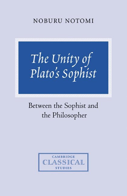 The Unity of Plato's Sophist 1