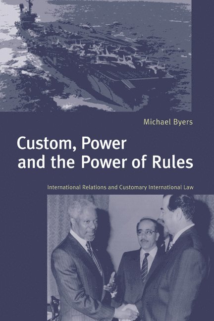 Custom, Power and the Power of Rules 1