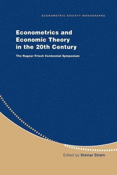 bokomslag Econometrics and Economic Theory in the 20th Century