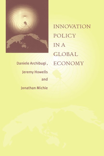 Innovation Policy in a Global Economy 1