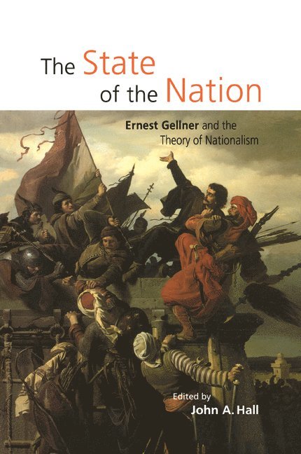 Montreal) Hall, John A. (McGill University, John A. Hall - The State of the Nation, Häftad