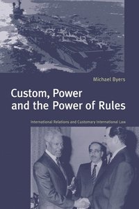 bokomslag Custom, Power and the Power of Rules