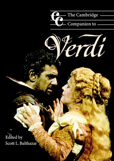 Scott L. Balthazar - The Cambridge Companion to Verdi, Häftad
