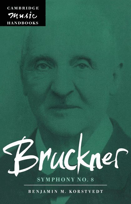 Bruckner: Symphony No. 8 1