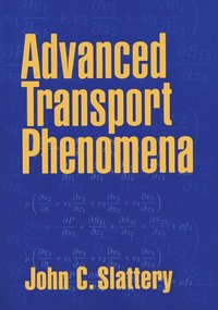 bokomslag Advanced Transport Phenomena
